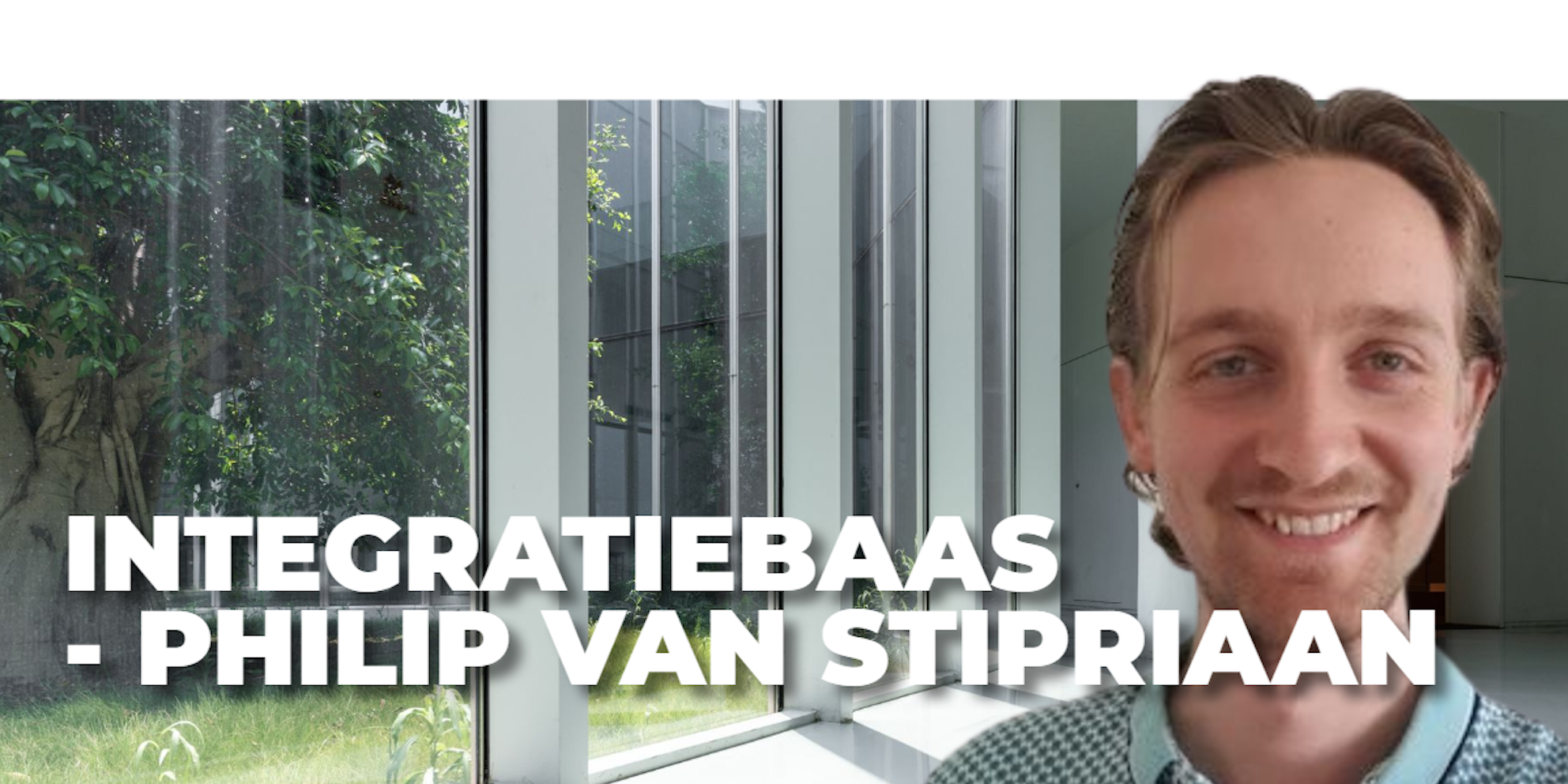 integratiebaas_Philip van Stipriaan Luiscius_Virtual Sciences Conclusion