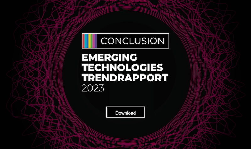 Conclusion Emerging technologies trendrapport 2023